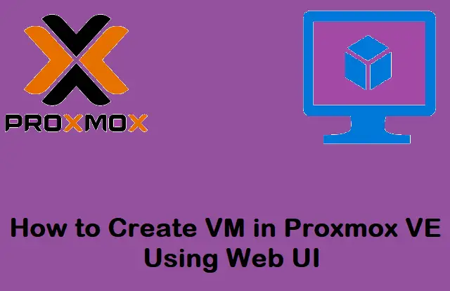 Create-VM-Proxmox-VE-WebUI
